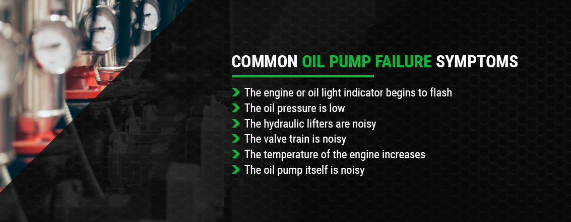 Common Oil Pump Failure Symptoms