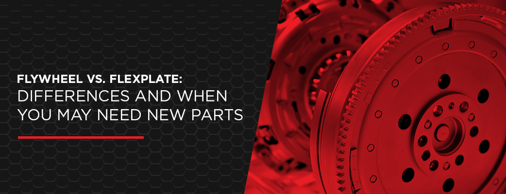 Flywheel vs. Flexplate: Differences and When You May Need New Parts