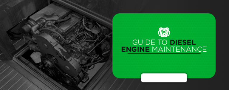 Guide To Diesel Engine Maintenance | Diesel Pro Power